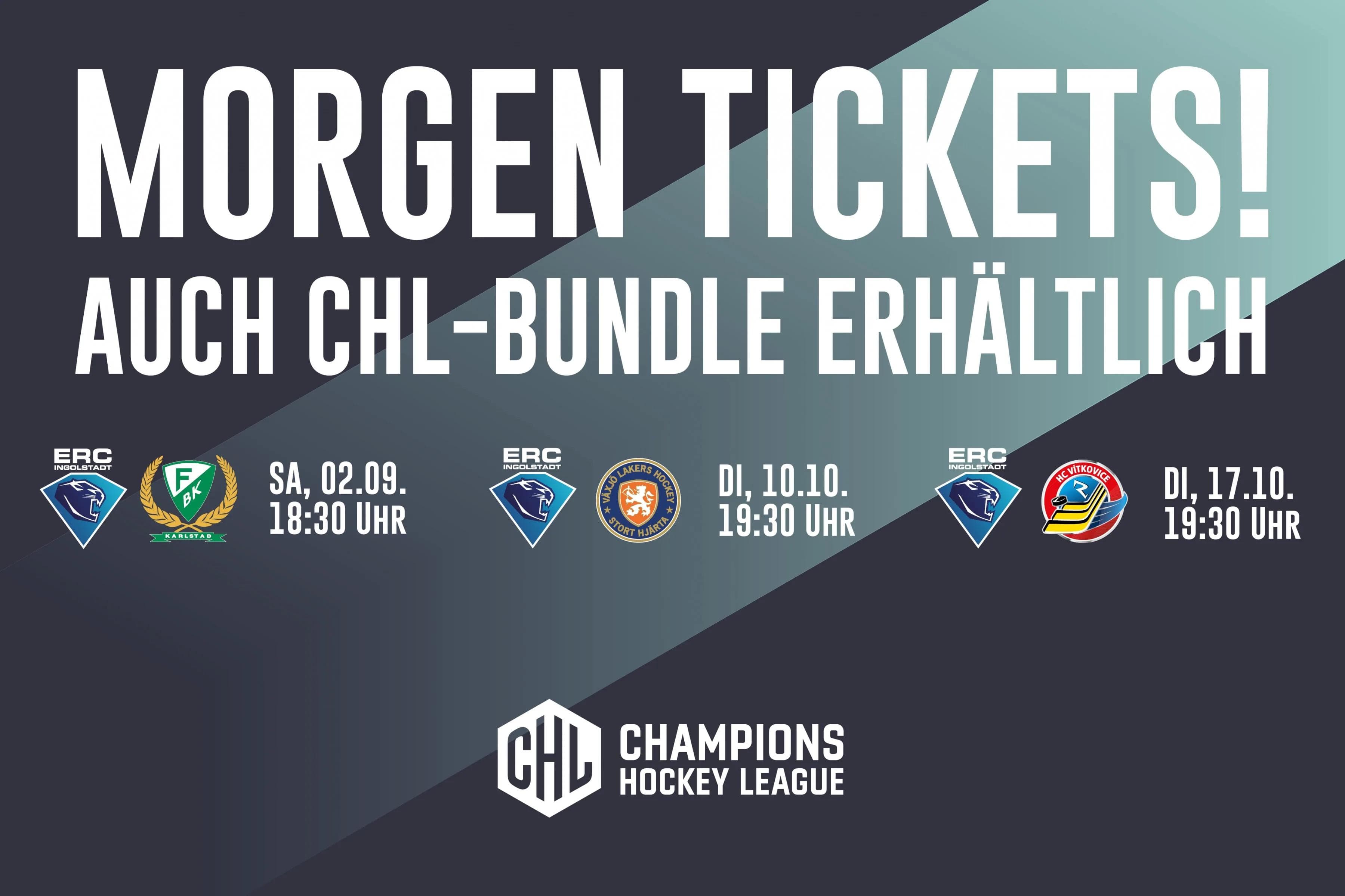 Ab Mittwoch, 2. August, um 15 Uhr sind Tickets für unsere CHL-Heimspiele erhältlich.